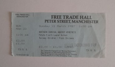 Northern Carnival Against Apartheid Vintage Unused Ticket 22nd March 1987 - Manchester