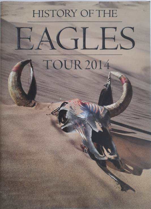 History of the Eagles Tour Programme 2014