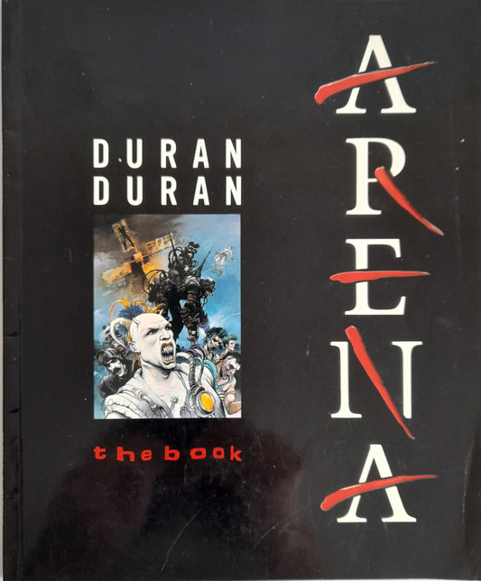 Duran Duran Arena The Film Book